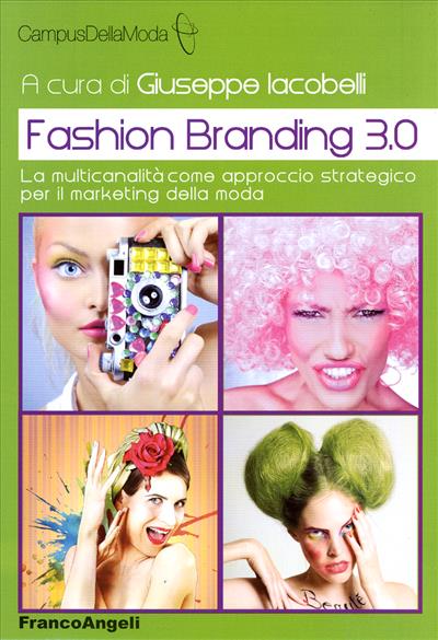 Fashion Branding 3.0