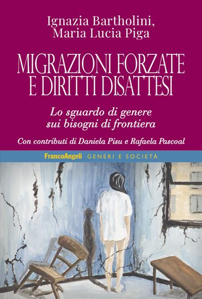 Migrazioni forzate e diritti disattesi
