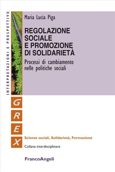 Regolazione sociale e promozione di solidarietà