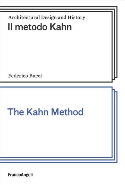 Il metodo Kahn / The Kahn Method