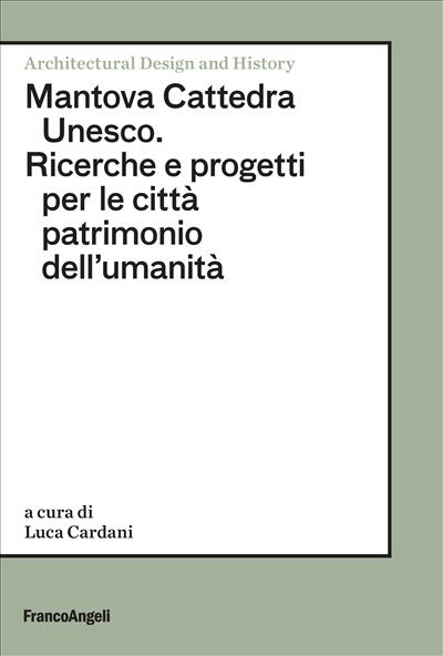 Mantova Cattedra Unesco