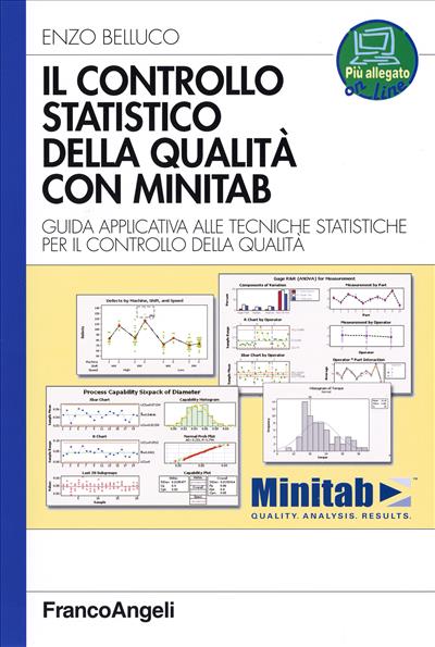 Il Controllo statistico della qualità con Minitab