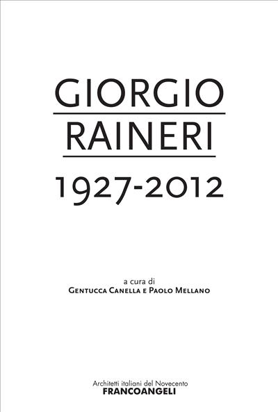 Giorgio Raineri 1927-2012