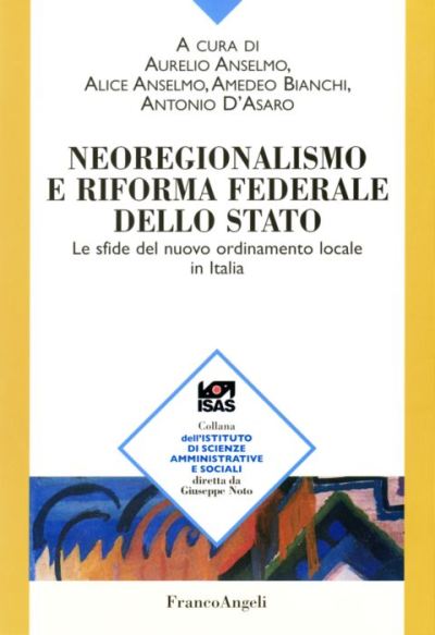 Neoregionalismo e riforma federale dello Stato