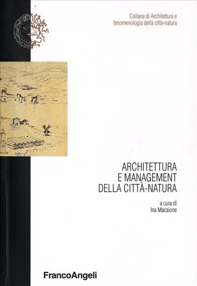 Architettura e management della città-natura
