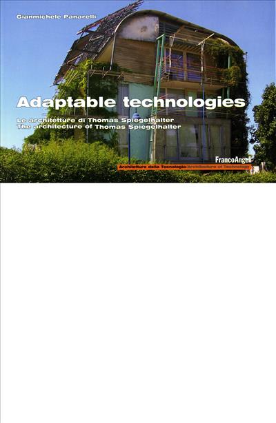 Adaptable technologies
