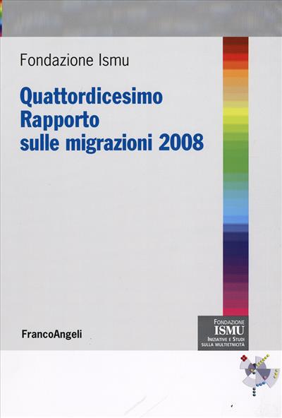 Quattordicesimo Rapporto sulle migrazioni 2008