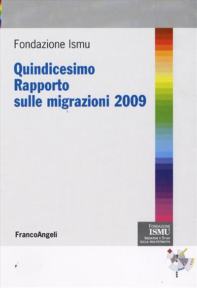 Quindicesimo Rapporto sulle migrazioni 2009