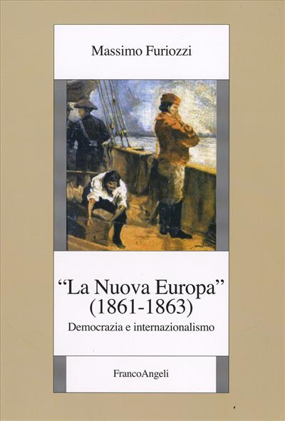 La "Nuova Europa" (1861-1863)