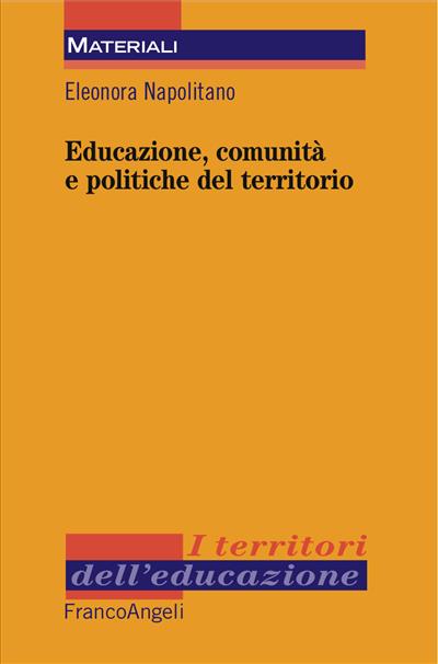 Educazione, comunità e politiche del territorio
