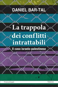 La trappola dei conflitti intrattabili